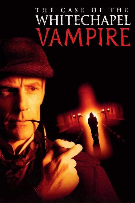 The Case of the Whitechapel Vampire